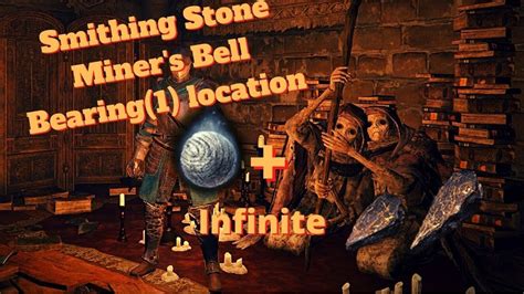 Smithing Stone Miner's Bell Bearing 1: The Ultimate Guide to Upgrading Your Arsenal