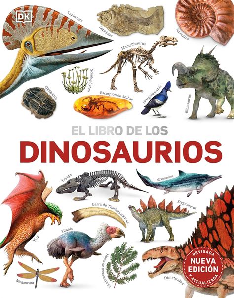 Download Smithsonian The Dinosaur Book Spanish Language Edition By Dk Publishing