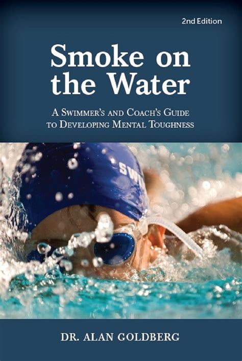 Smoke on the water a swimmers guide to developing mental toughness. - Liquidos y electrolitos en cirugia/ liquids and electrolytes in surgery.