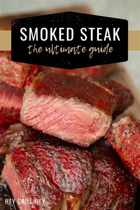 Smoked Steak: The Ultimate Guide - Hey …