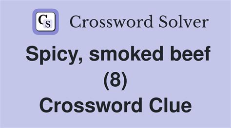 Smoked sausage Crossword Clue Answers