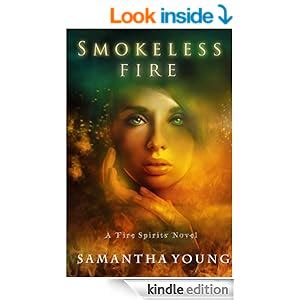 Read Smokeless Fire Fire Spirits 1 By Samantha Young