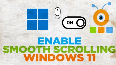 Smooth scrolling windows 11.  1- To enable smooth scrolling in Edge browser op...