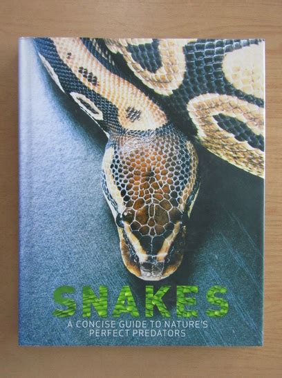 Snakes a concise guide to natures perfect predators. - Environmental science a global concern 13th edition.djvu.