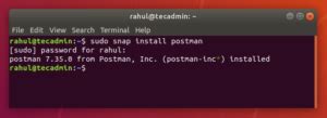 Snap install postman. 04 and Ubuntu 18. 04 without Snap, you first need...