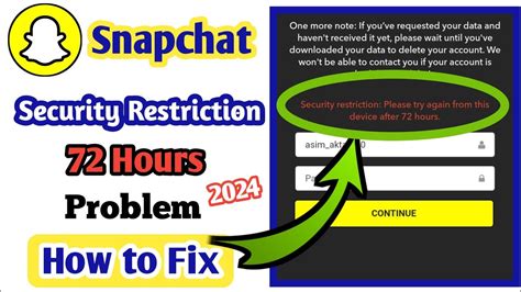 Snapchat security restriction 72 hours. In this video, I am going to show you Fix Security Restriction Please Try Again From This Device After 72 hoursI hope this video help you fix security restri... 