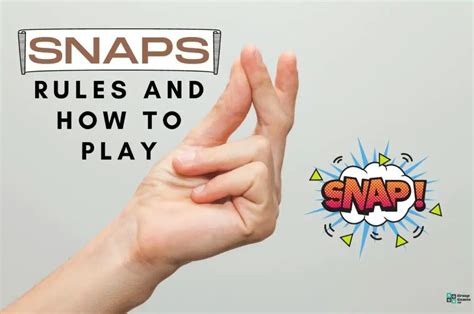 Snaps Game Rules and How to Play Group Games 101