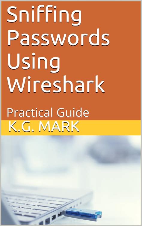 Sniffing passwords using wireshark practical guide. - Advanced bacterial genetics a manual for genetic engineering.