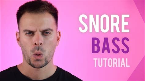 Snore Bass HUMAN BEATBOX