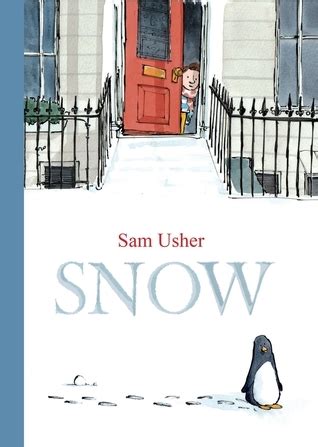 Snow by Sam Usher Goodreads