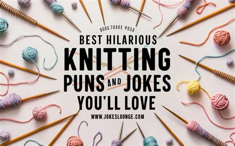 Snow puns reddit.  Loop into laughter with 240+ hilarious knitting puns! Perfect for knitte...