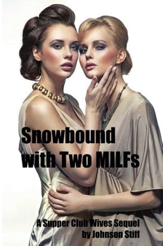 Snowbound With Two Milfs