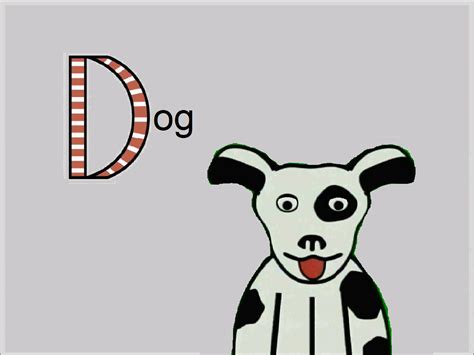 So Smart! Letters AF Part 4 D is for Dog by RobertCleghorn on DeviantArt