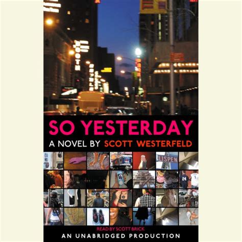 Read Online So Yesterday By Scott Westerfeld