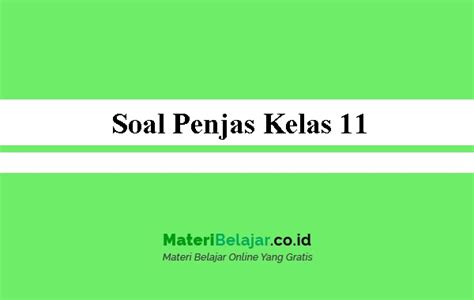 Soal Penjas Kelas 11 Tahun Ajaran 2024 SMA/MA/SMK