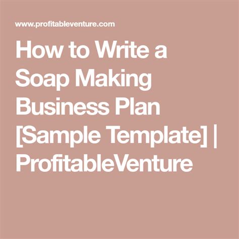 Soap Manufacturer Business Plan