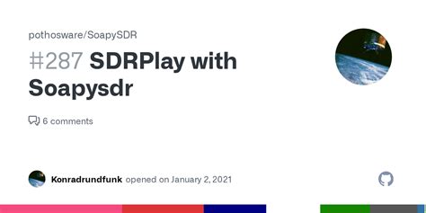 Soapysdr sdrplay.  SoapySDR (core framework): https://github. x.  I'm try...