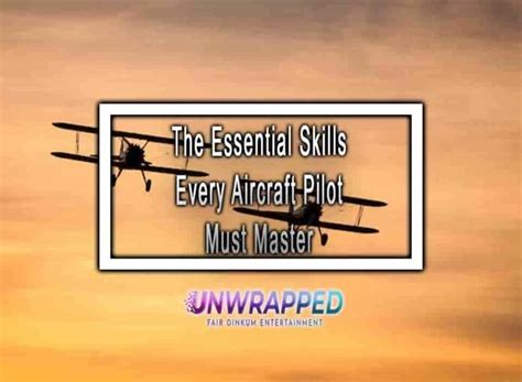 Soaring Skills Every Pilot Must Master