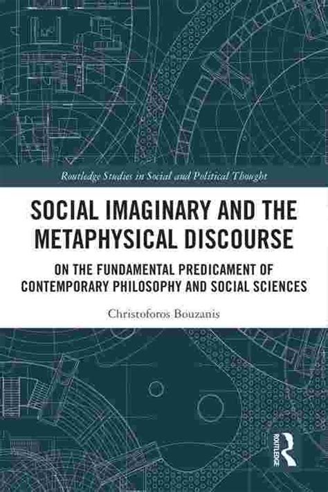 Social Imaginary and the Metaphysical Discourse