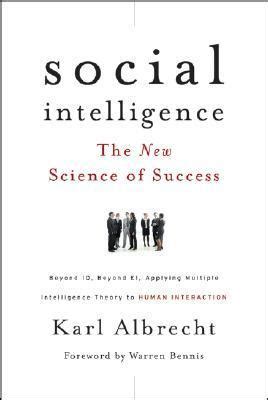 Social Intelligence The New Science of Success