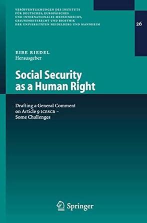 Social Security As A Human Right Drafting A Gener