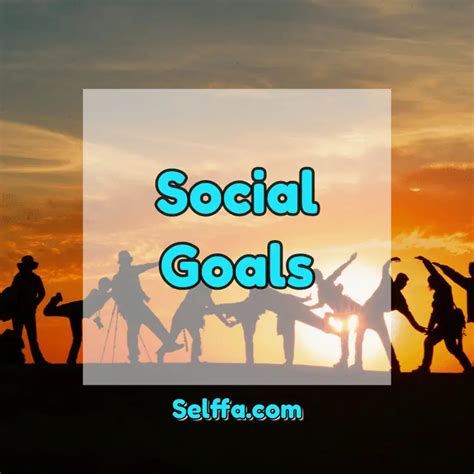 Social goals. Things To Know About Social goals. 