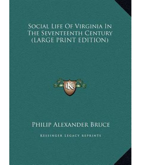 Social life of Virginia in the seventeenth century; an ... - Walmart