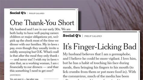 Social qs ny times. Social Q's is a weekly column that answers your questions about awkward situations, written by Philip Galanes, in The New York Times's Sunday Styles... 