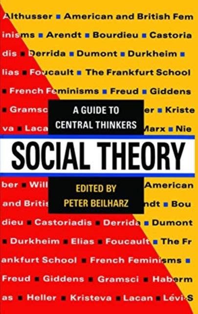 Social theory a guide to central thinkers. - Topik self study guide by topik guide.