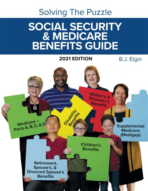Read Online Social Security  Medicare Benefits Guide Solving The Puzzle By B J Elgin