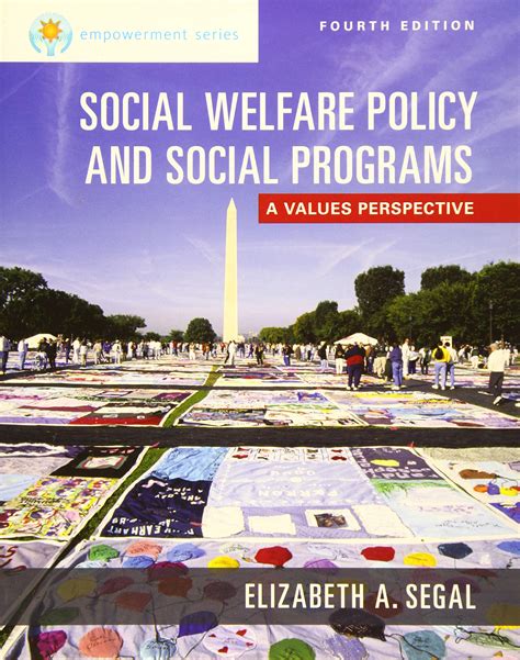 Full Download Social Welfare Policy Programs And Practice By Elizabeth A Segal