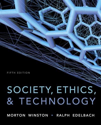 Society ethics and technology winston study guide. - Nos rêves sont plus grands que le ciel.