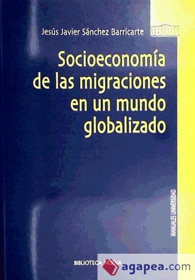 Socioeconomía de las migraciones en un mundo globalizado. - Manual wiring diagram pcm for dakota 2007.