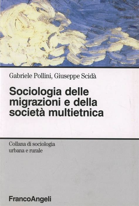 Sociologia delle migrazioni e della società multietnica. - The strategic knowledge management handbook by arun hariharan.