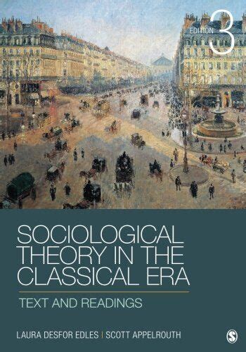 Sociological theory in the classical era text and readings. - Plusieurs ressources pédagogiques de niveau 4 avec testbuil.