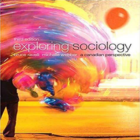 Sociology 3rd Canadian Exploring A Edition Perspective