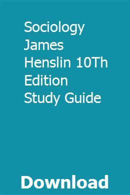 Sociology james henslin 10th edition study guide. - Teoria de la transferencia en psicologia grupal.