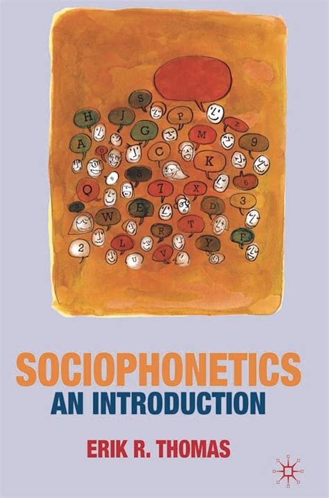 Full Download Sociophonetics An Introduction By Erik Thomas