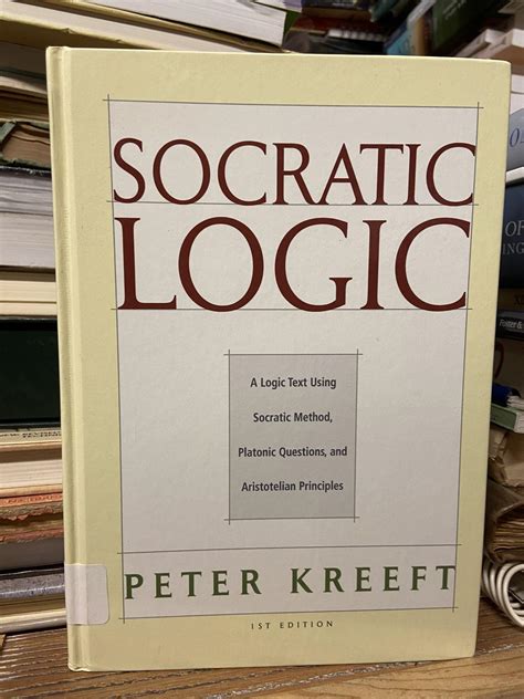 Download Socratic Logic By Peter Kreeft