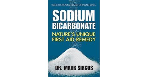 Read Online Sodium Bicarbonate Natures Unique First Aid Remedy By Mark Sircus