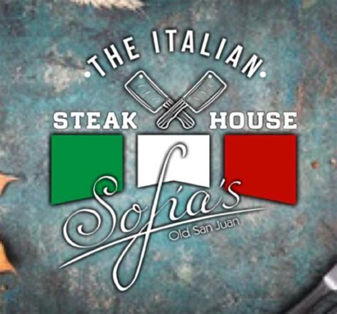 Sofias italian steakhouse san juan. Sofia's Old San Juan is the first Italian Steakhouse in our Capital. We offer a great variety of Pasta Creations, Traditional Pastas … 