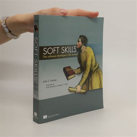 Soft skills the software developer s life manual. - Toyota prado vx petrol automatic owner manual.