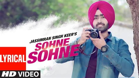 Sohne Sohne - Jassimran Singh - Mp3 Song Download …