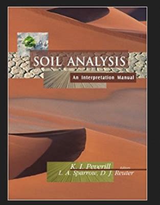 Soil Analysis: An Interpretation Manual - Google Books