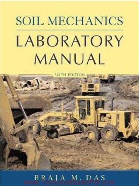 Soil mechanics laboratory manual 6th edition. - Troy bilt snow thrower service manuals.