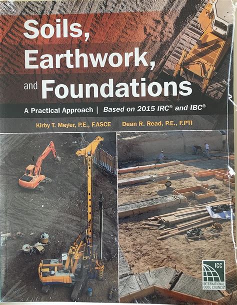 Soils, Earthwork, & Foundations 2015: Builder