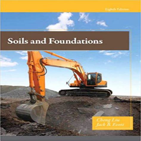 Soils And Foundations 7th Edition Solution Manual
