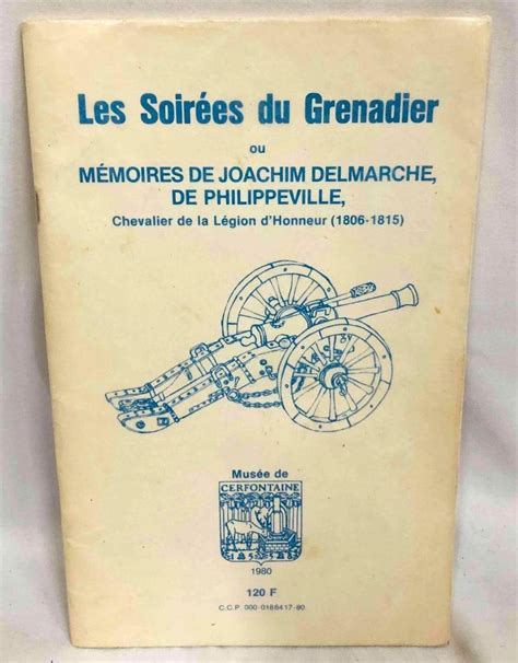 Soirées du grenadier, ou, mémoires de joachim delmarche, de philippeville, chevalier de la légion d'honneur (1806 1815). - Guía de superviviencia para personas altamente empáticas y sensibles.