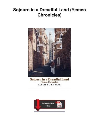 Read Sojourn Of A Dreaful Land The Yemen Chronicles By Hatem Elkhalidi