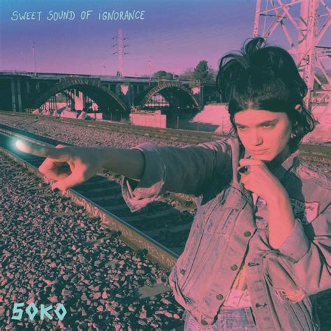 Soko - Sweet Sound of Ignorance Sangtekst LetsSingIt